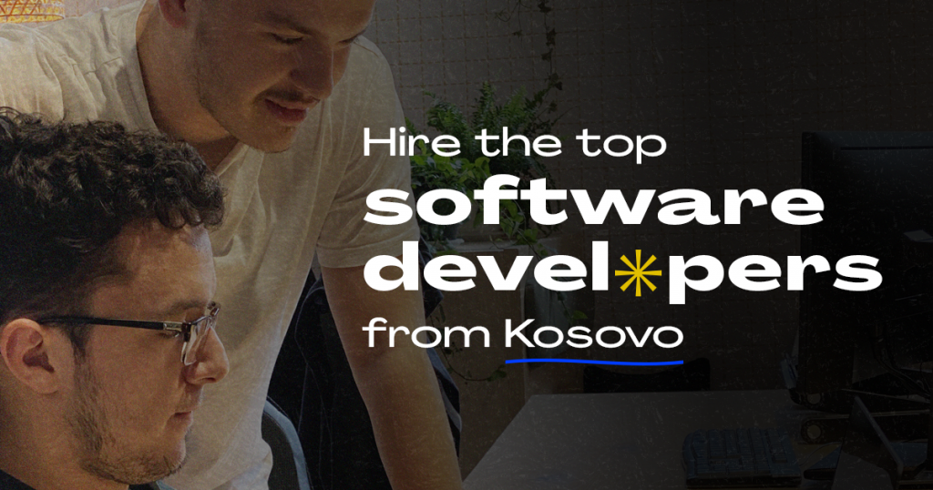 Hire the top software developers from Kosovo